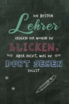 Paperback Notizbuch f?r Lehrer: Notizbuch und Journal f?r deine Projekte / DIN A5 15.24cm x 22.86 cm / US 6 x 9 inches / 120 Seiten / Liniert / Soft C [German] Book