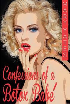 Paperback Confessions of a Botox Babe Book