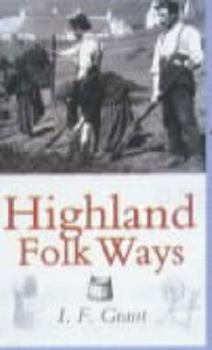 Paperback Highland Folk Ways Book