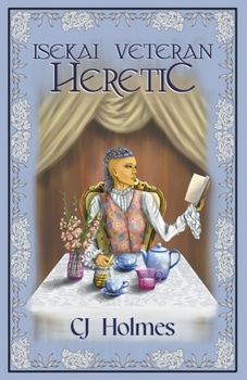 Paperback Isekai Veteran: Heretic Book