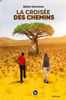 Paperback La Crois?e Des Chemins [French] Book