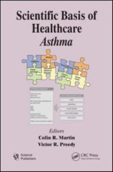 Hardcover Scientific Basis of Healthcare: Asthma Book
