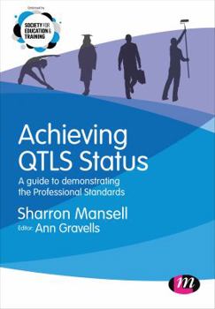 Paperback Achieving Qtls Status: A Guide to Demonstrating the Professional Standards Book