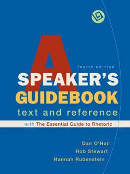 Paperback A Speaker's Guidebook with the Essential Guide to Rhetoric: A Text and Reference Book