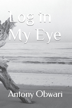 Paperback Log in My Eye Book
