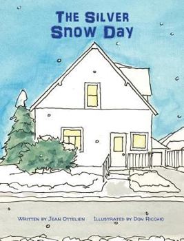 Hardcover The Silver Snow Day Book