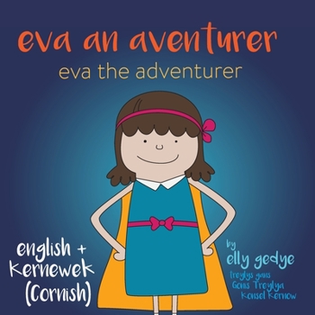 Paperback Eva the Adventurer. Eva an Aventurer Book