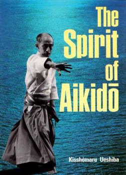 Hardcover The Spirit of Aikido (English and Japanese Edition) Book