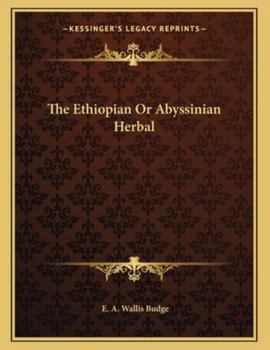 Paperback The Ethiopian or Abyssinian Herbal Book