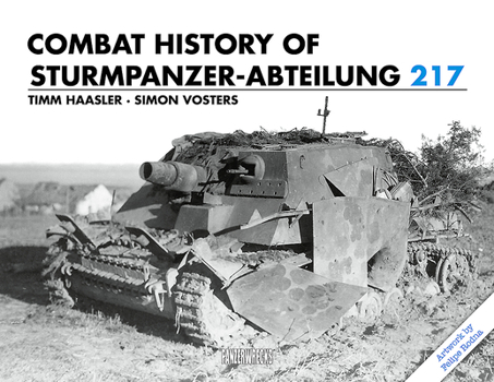 Hardcover Combat History of Sturmpanzer-Abteilung 217 Book