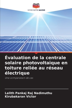 Paperback Évaluation de la centrale solaire photovoltaïque en toiture reliée au réseau électrique [French] Book