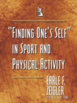 Paperback "Finding One's Self" in Sport and Physical Activity Book