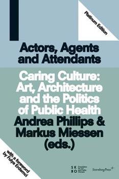 Paperback Caring Culture: Art, Architecture and the Politics of Public Health Book