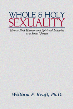 Paperback Whole and Holy Sexuality Book