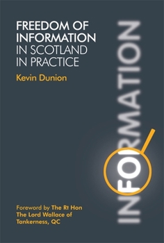 Paperback Freedom of Information in Scotland in Practice Book