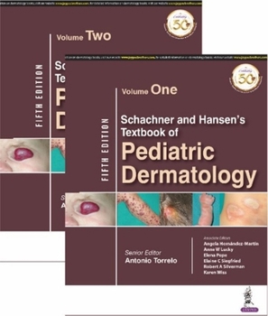 Hardcover Schachner and Hansen's Pediatric Dermatology Book