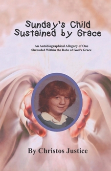 Paperback Sunday's Child - Sustained by Grace Book