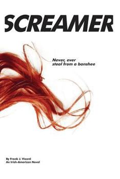 Paperback Screamer: Never, Ever Steal from a Banshee. Book