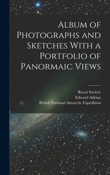 Hardcover Album of Photographs and Sketches With a Portfolio of Panormaic Views Book