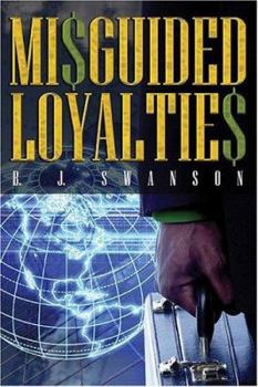 Paperback Misguided Loyalties: Corporate America In The 1990s Book