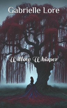 Paperback Willow Whisper Book