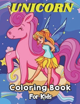 Paperback Unicorn Coloring Book For Kids: Creative 50 Unicorns Coloring Book