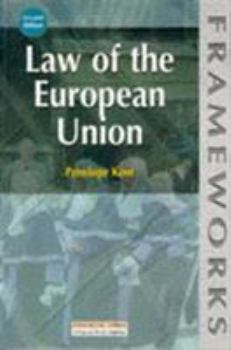 Paperback LAW OF THE EUROPEAN UNION (FRAMEWORKS S.) Book