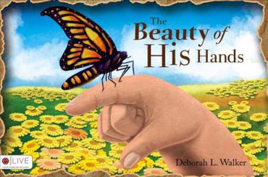 Paperback The Beauty of His Hands Book