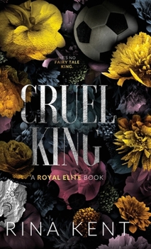 Hardcover Cruel King: Special Edition Print Book