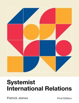 Systemist International Relations 179354722X Book Cover