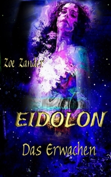 Paperback Eidolon: Das Erwachen [German] Book