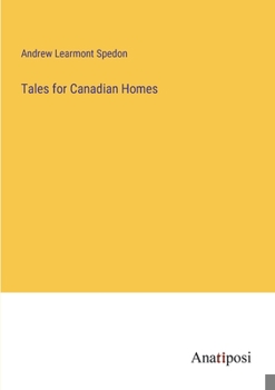 Paperback Tales for Canadian Homes Book