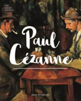Hardcover The Great Artists: Paul Cézanne Book