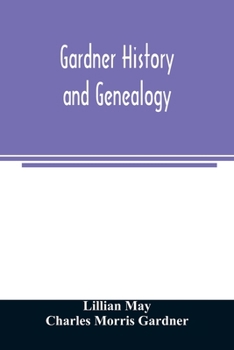 Paperback Gardner history and genealogy Book