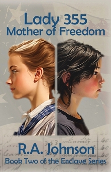 Paperback Lady 355: Mother of Freedom Book