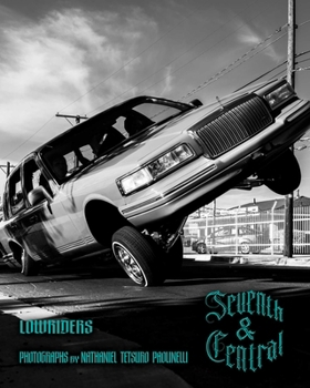 Paperback Seventh and Central: Lowriders Book