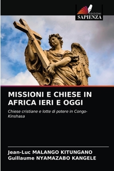 Paperback Missioni E Chiese in Africa Ieri E Oggi [Italian] Book
