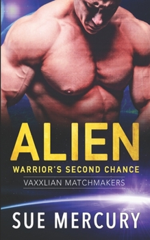 Paperback Alien Warrior's Second Chance Book