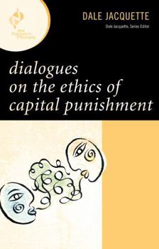 Paperback Dialogues on the Ethics of Capital Punishment Book