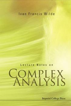 Hardcover Lecture Notes on Complex Analysis Book
