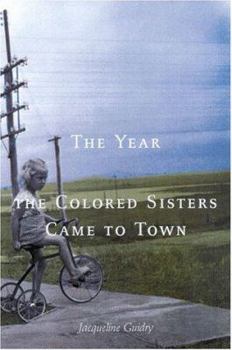 Hardcover Year the Colored Sisters Came to Town Book