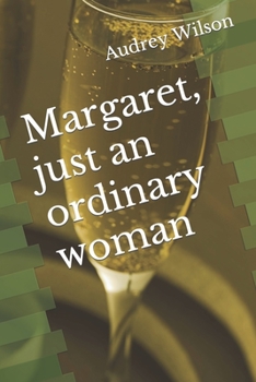 Paperback Margaret, just an ordinary woman Book