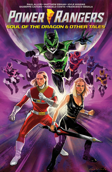 Power Rangers: Soul of the Dragon & Other Tales (Saban's Power Rangers)