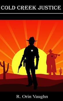 Cold Creek Justice