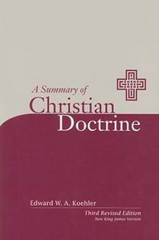 Paperback A Summary of Christian Doctrine: A Popular Presentation of the Teachings of the Bible: New King James Edition Book