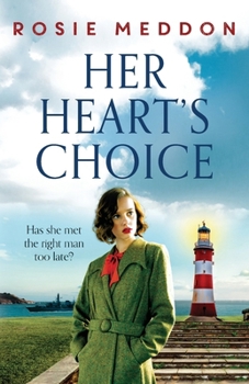Her Heart's Choice: Unforgettable and moving WW2 historical fiction (On the Home Front)