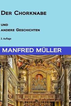 Paperback Der Chorknabe und andere Geschichten [German] Book