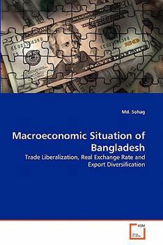 Paperback Macroeconomic Situation of Bangladesh Book