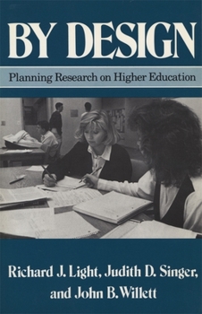 Paperback By Design: Planning Research on Higher Education Book