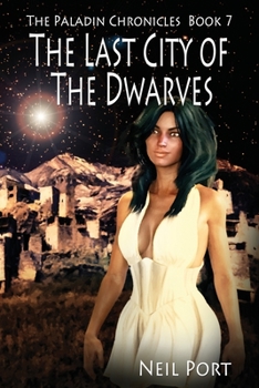 Paperback The Last City Of the Dwarves Book
